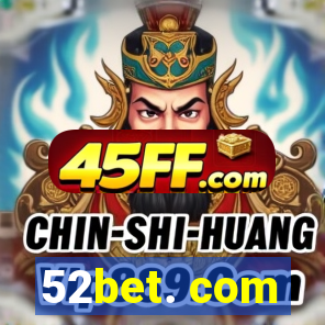 52bet. com